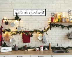 Merry Christmas To All and To All a Good Night 7.5