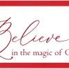 Clearance Red Believe in the Magic of Christmas 11.5" x 25.5" Framed Christmas Wall Decor Sign Poster in a Red Wooden Frame with UV Acrylic and Hangers Wall