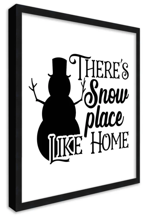 Clearance There's Snow Place Like Home 15.5" x 15.5" Framed Christmas Wall Decor Art Print Sign Poster in a Black Wooden Frame with UV Acrylic and Hangers Wall